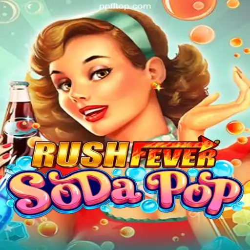 Exploring RushFeverSodaPop: A Thrilling New Game Experience