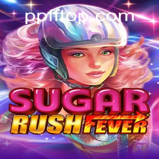 SugarRushFever: Dive into the Sweetest Slot Adventure